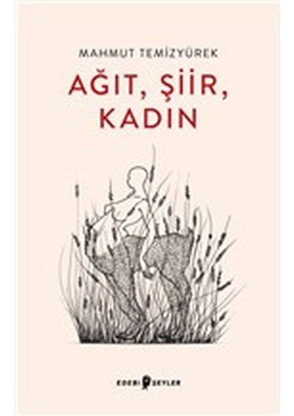 Ağıt, Şiir, Kadın