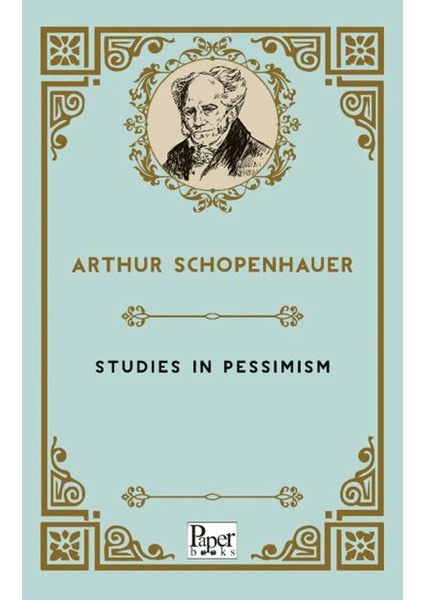 Studies In Pessimism