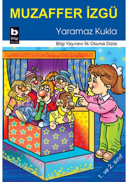 Yaramaz Kukla / Ilk Okuma Dizisi