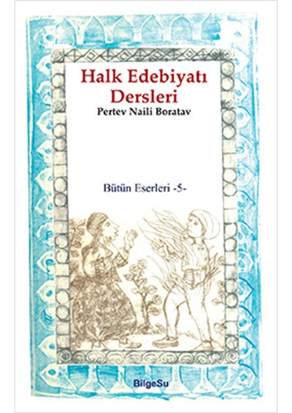 Halk Edebiyatı Dersleri