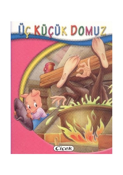 Minik Kitaplar Dizisi Üç Küçük Domuz