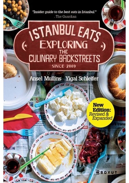 Istanbul Eats Exploring The Culinary Backstreets Since 2009