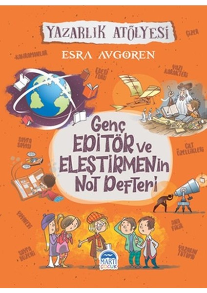 Genç Editör ve Eleştirmenin Not Defteri - Yazarlık Atölyesi