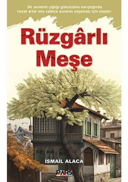 Rüzgarlı Meşe