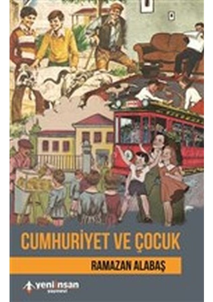 Cumhuriyet ve Çocuk