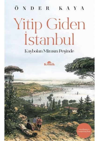 Yitip Giden Istanbul - Kaybolan Mirasın Peşinde - Hatırat-Seyahatname Dizisi