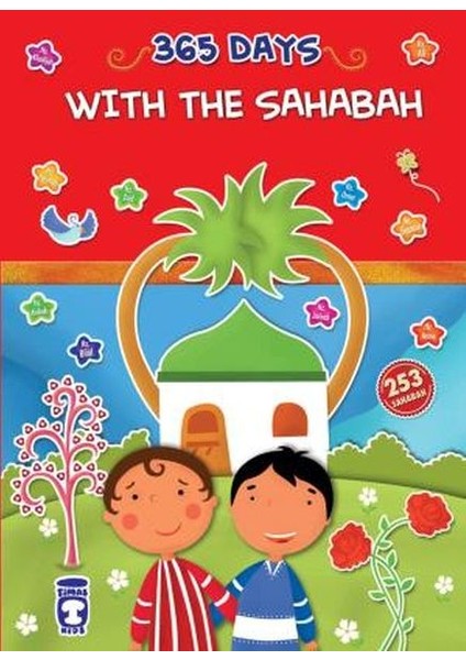 365 Days With The Sahabah - 365 Günde Peygamberimin Arkadaşları (Ingilizce)
