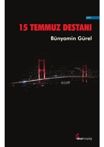15 Temmuz Destanı