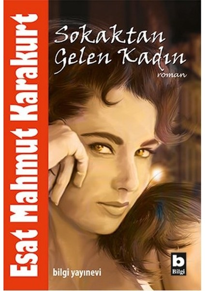 Sokaktan Gelen Kadın