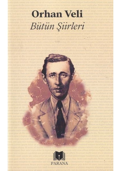 Bütün Şiirler Orhan Veli