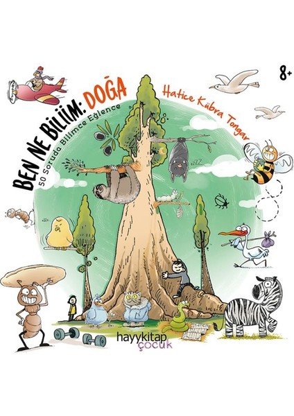 Ben Ne Biliim: Doğa