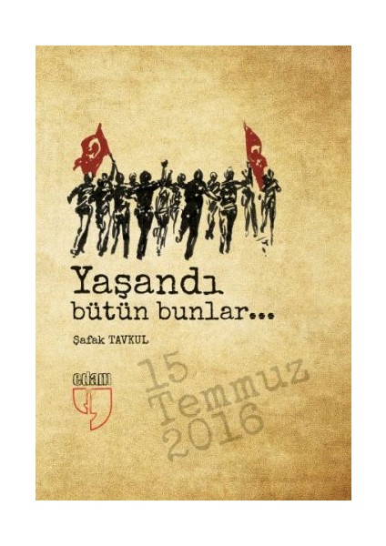 Yaşandı Bütün Bunlar