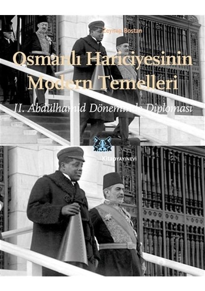 Osmanlı Hariciyesinin Modern Temelleri