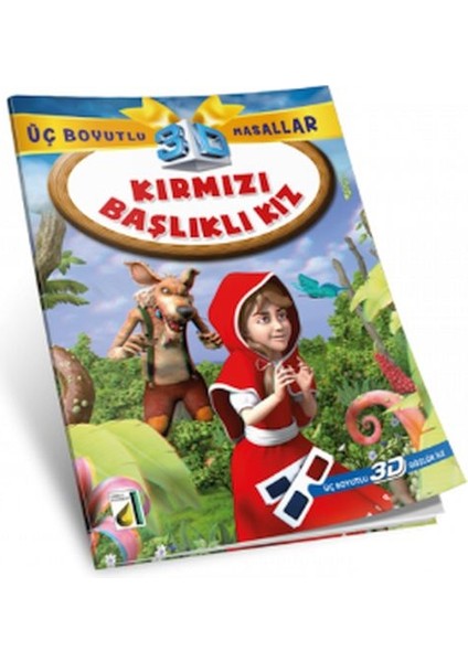 Üç Boyutlu Masallar - Kırmızı Başlık Kız (3d Gözlük Ile)