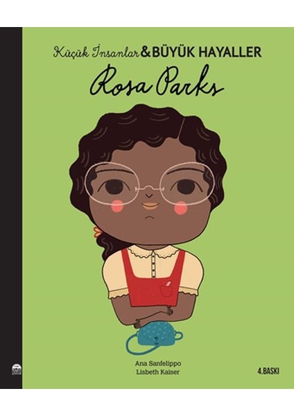 Rosa Parks-Küçük Insanlar ve Büyük Hayaller