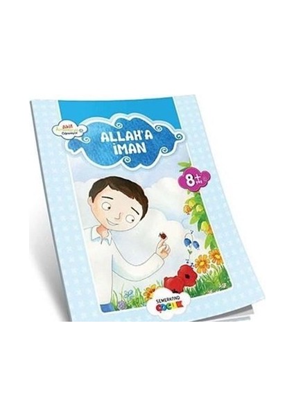 Allah'a Iman / Akif Amentüyü Öğreniyor