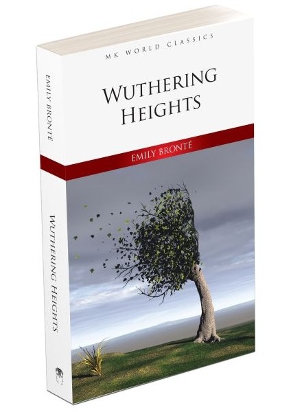 Wuthering Heights - Ingilizce Klasik Roman