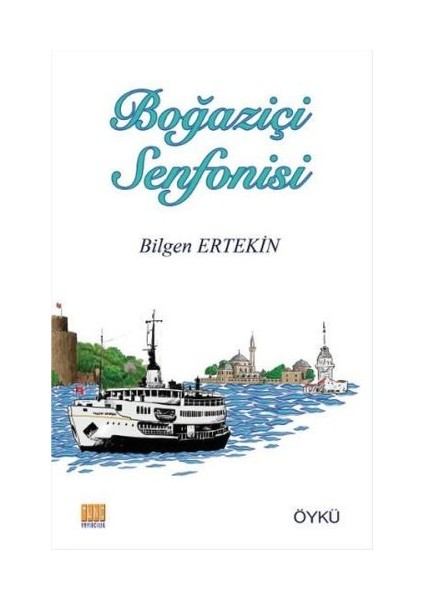 Boğaziçi Senfonisi