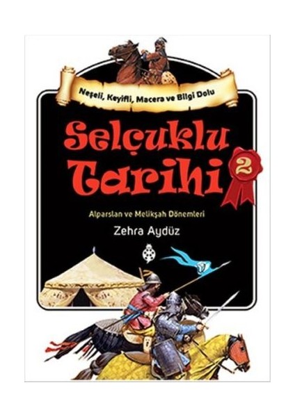 Selçuklu Tarihi - 2