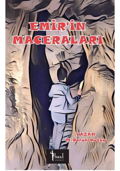 Emir’in Maceraları