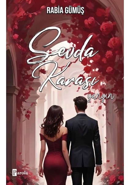 Sevda Karası – Yangın