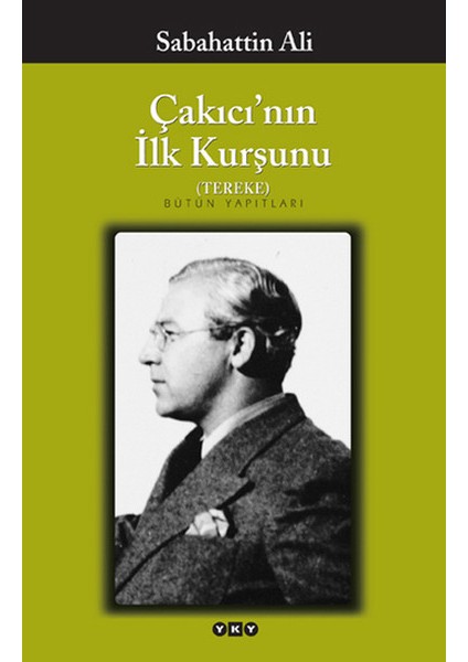 Çakıcı'nın Ilk Kurşunu