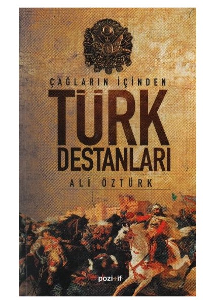 Çağların Içinden Türk Destanları