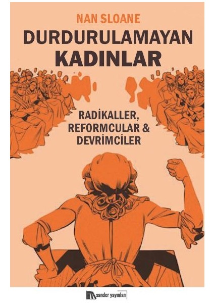 Durdurulamayan Kadınlar