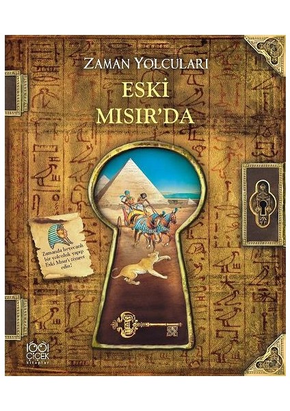 Zaman Yolcuları Eski Mısır'da