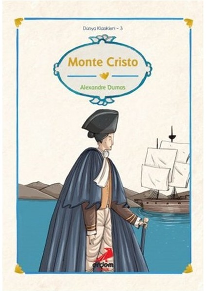 Dünya Çocuk Klasikleri - Monte Kristo
