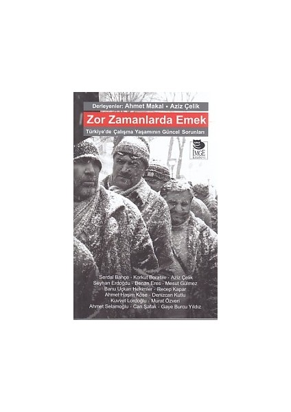 Zor Zamanlarda Emek