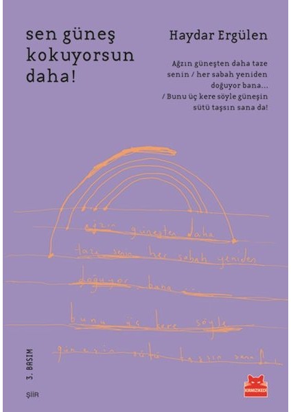 Sen Güneş Kokuyorsun Daha!