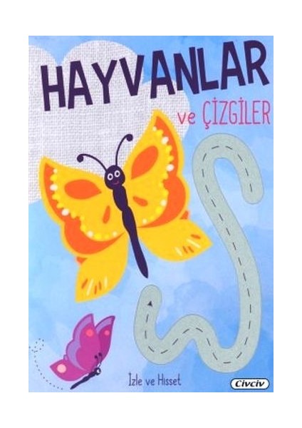 Izle ve Hisset - Hayvanlar ve Çizgiler