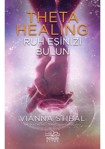 Theta Healing - Ruh Eşinizi Bulun