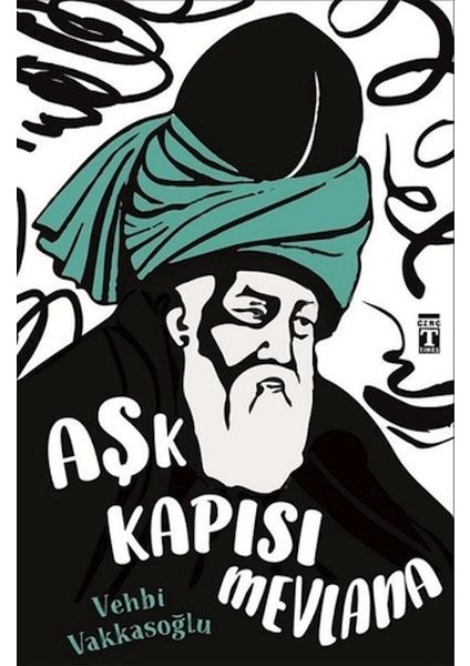 Aşk Kapısı Mevlana