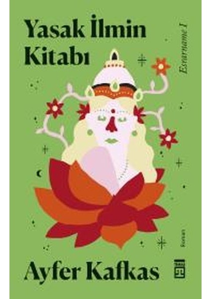 Esrarname 01 - Yasak Ilmin Kitabı