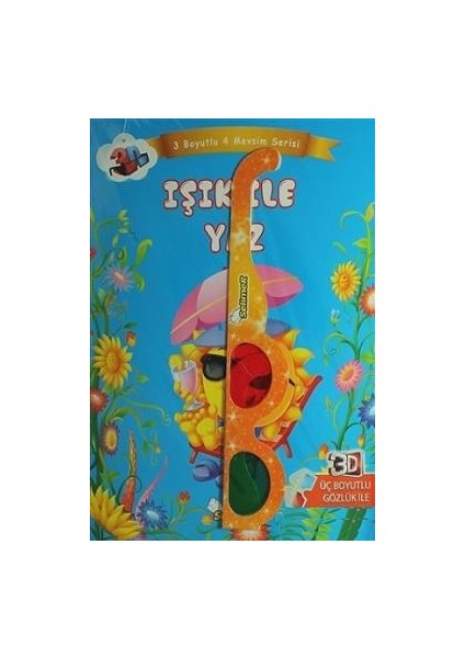 Işık Ile Yaz 3D Gözlük Hediyeli