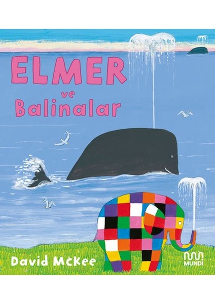 Elmer ve Balinalar