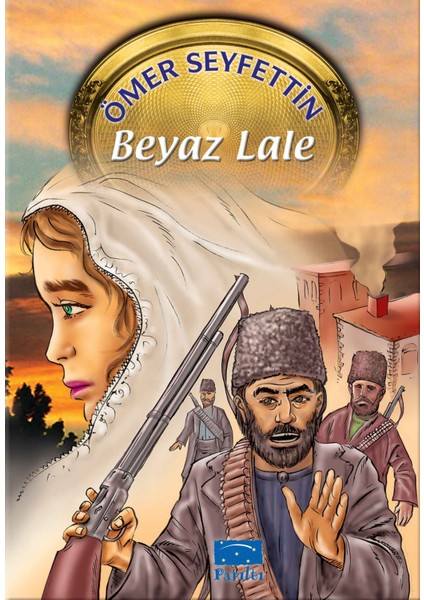 Ömer Seyfettin Beyaz Lale