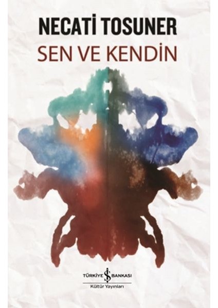 Sen ve Kendin