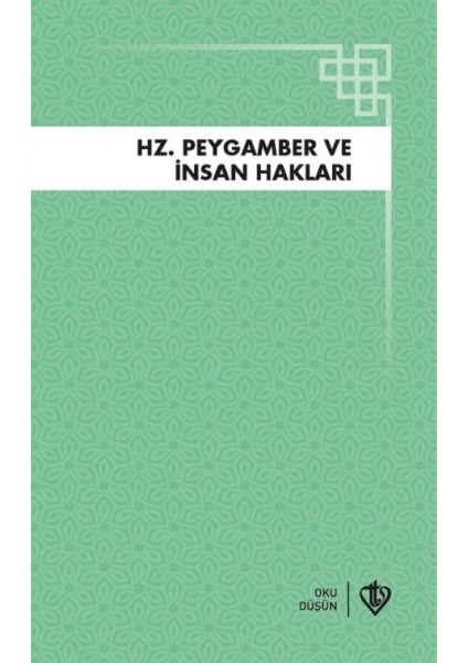 Hz.peygamber ve Insan Hakları