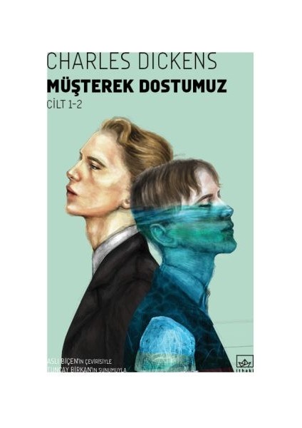 Müşterek Dostumuz (2 Cilt)