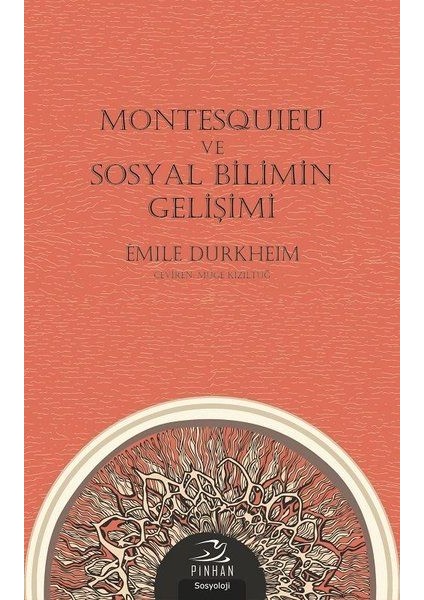 Montesquieu ve Sosyal Bilimin Gelişimi