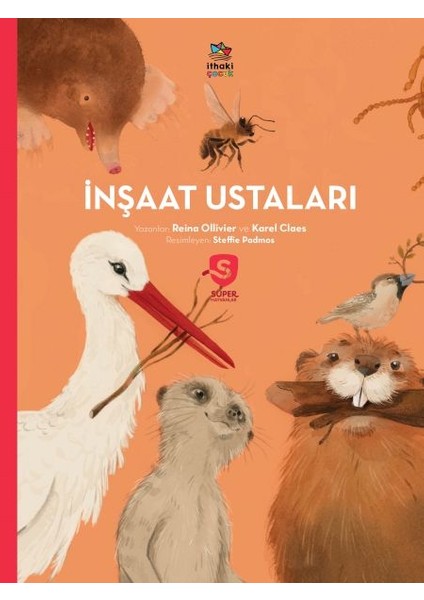 Inşaat Ustaları -Süper Hayvanlar Serisi