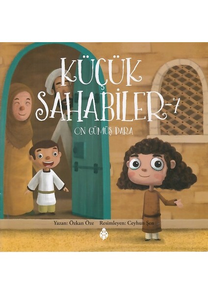 Küçük Sahabiler 7