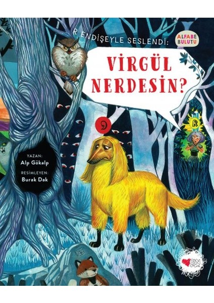 Virgül Nerdesin? - Alfabe Bulutu 3