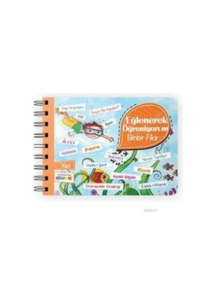 Eğlenerek Öğreniyorum / Binbir Fikir - Yaz