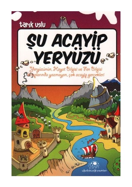 Şu Acayip Yeryüzü