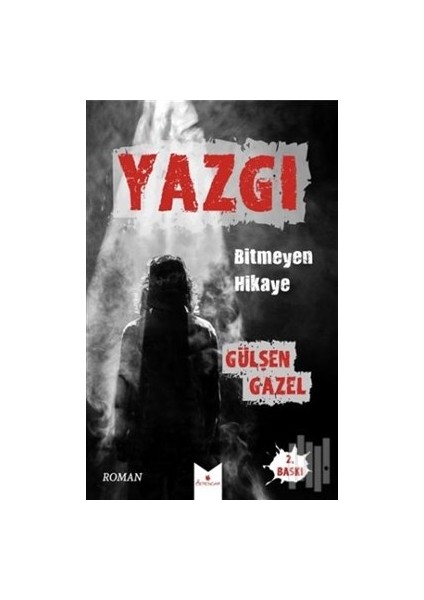 Yazgı Bitmeyen Hikaye