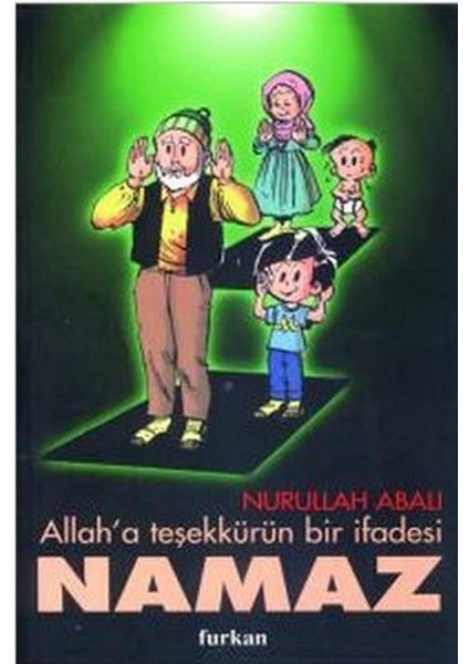Allah’a Teşekkürün Bir Ifadesi Namaz
